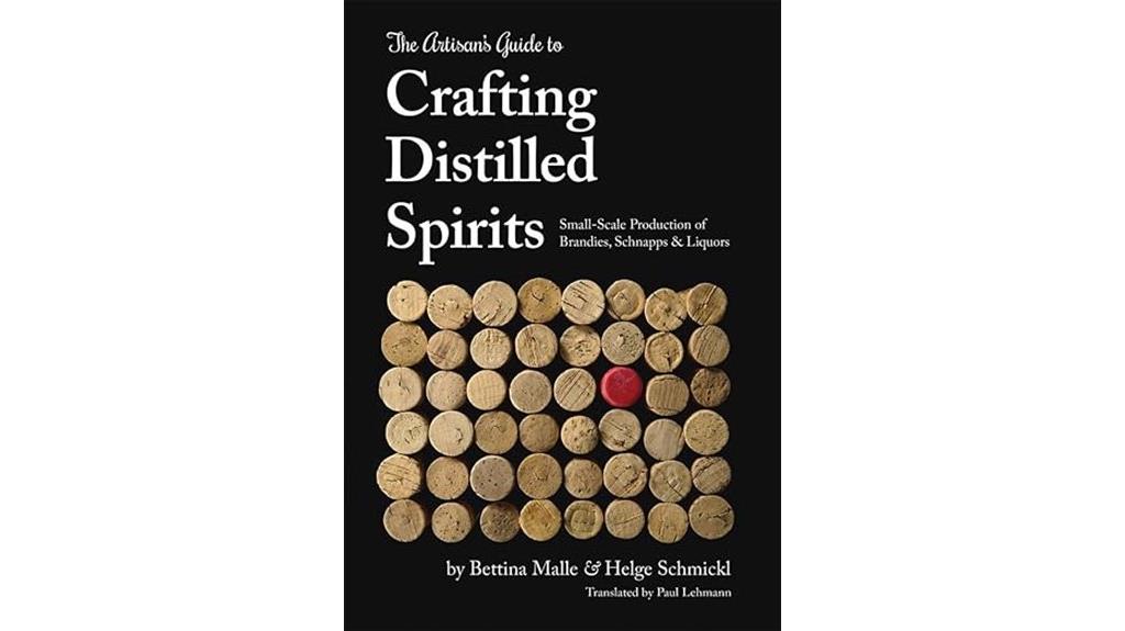 crafting distilled spirits guide