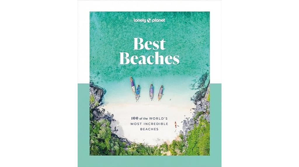 incredible beaches worldwide guide